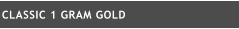 CLASSIC 1 GRAM GOLD